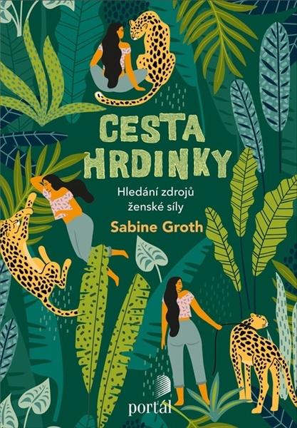 Levně Cesta hrdinky
