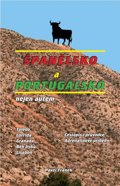Levně Španělsko a Portugalsko nejen autem