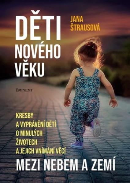 Děti nového věku - 978-80-7281-550-0