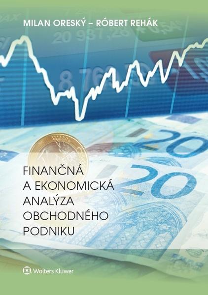 Finančná a ekonomická analýza obchodného podniku - 978-80-571-0174-1