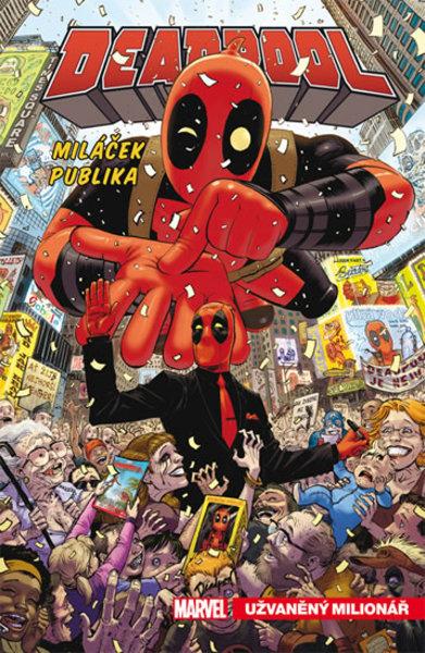 Deadpool Miláček publika - 978-80-7449-838-1