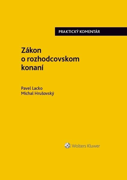 Levně Zákon o rozhodcovskom konaní