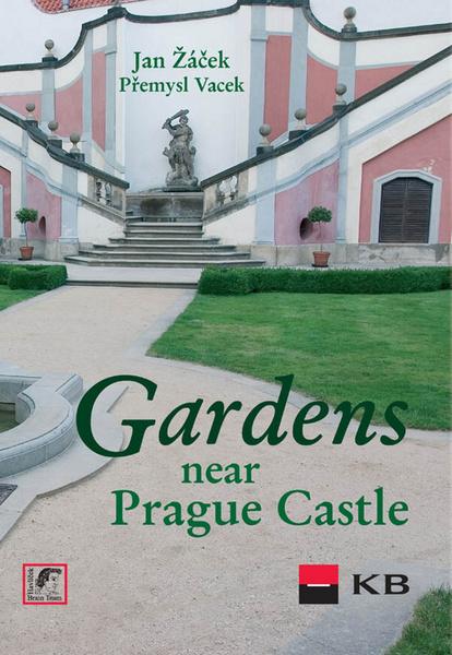Gardens near Prague Castle - 978-80-87109-13-7