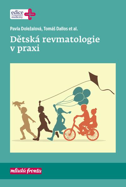 Dětská revmatologie v praxi - 978-80-204-5540-6