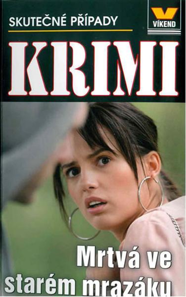 Mrtvá ve starém mrazáku Krimi 1/20 - 978-80-7222-576-7
