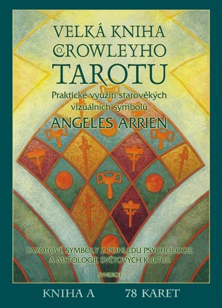 Velká kniha Crowleyho Tarotu - 978-80-7370-345-5