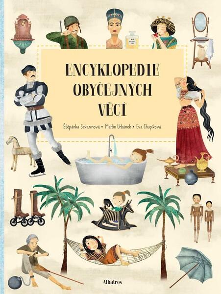 Encyklopedie obyčejných věcí - 978-80-00-05736-1
