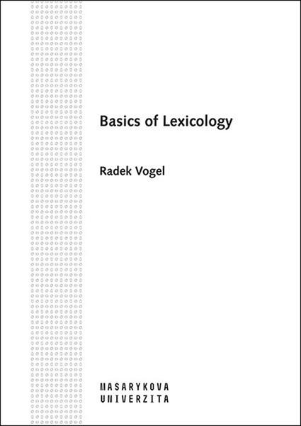 Basics of Lexicology - 978-80-210-7154-4