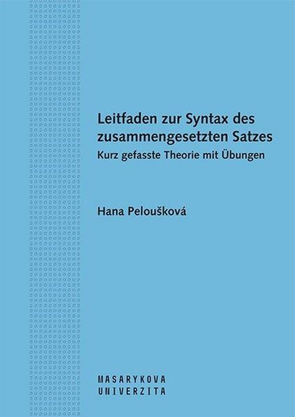 Leitfaden zur Syntax des zusammengesetzten Satzes - 978-80-210-5119-5