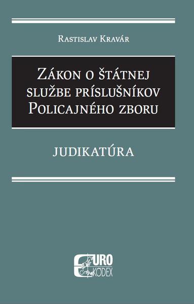 Zákon o štátnej službe príslušníkov policajného zboru - 978-80-8155-090-4
