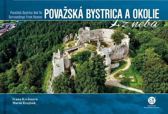 Levně Považská Bystrica a okolie z neba