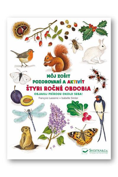 Môj zošit pozorovaní a aktivít Štyri ročné obdobia - 978-80-567-0515-5