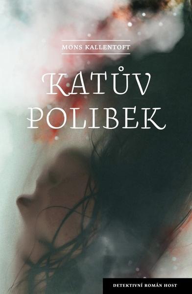 Levně Katův polibek