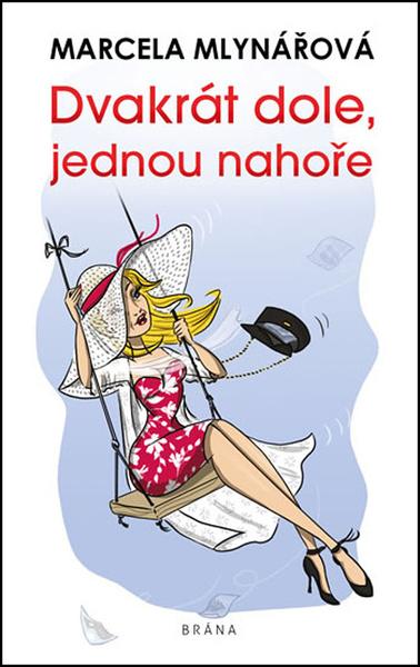 Dvakrát dole, jednou nahoře - 978-80-242-6460-8