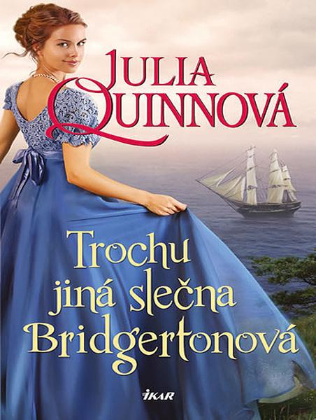 Trochu jiná slečna Bridgertonová - 978-80-249-4117-2