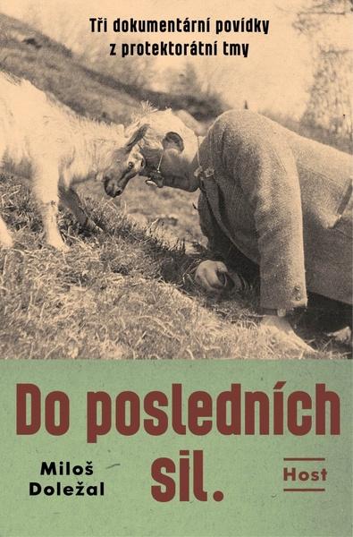 Levně Do posledních sil.