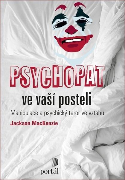 Levně Psychopat ve vaší posteli
