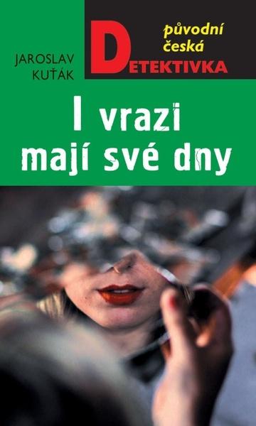 I vrazi mají své dny - 978-80-243-9206-6