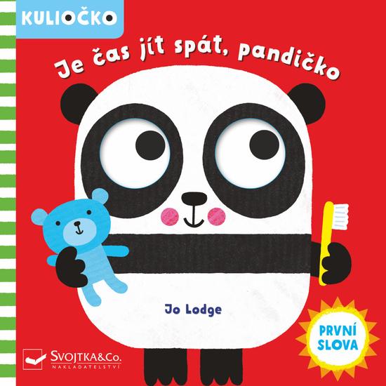 Kuliočko Je čas jít spát, pandičko - 978-80-256-2725-9