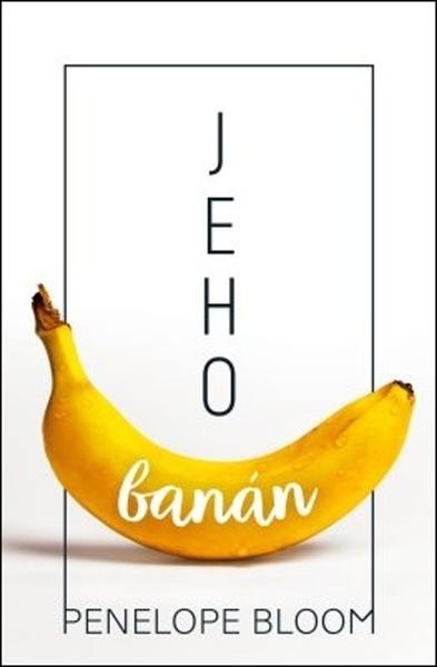 Jeho banán - 978-80-7642-086-1