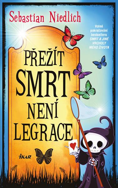 Přežít Smrt není legrace - 978-80-249-4080-9
