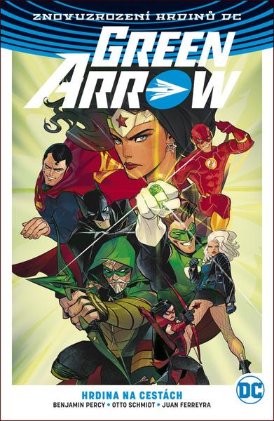 Green Arrow Hrdina na cestách - 9788075953360