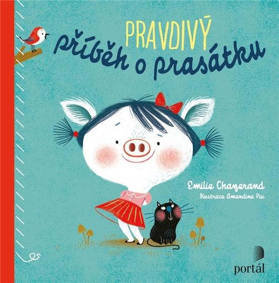 Levně Pravdivý příběh o prasátku