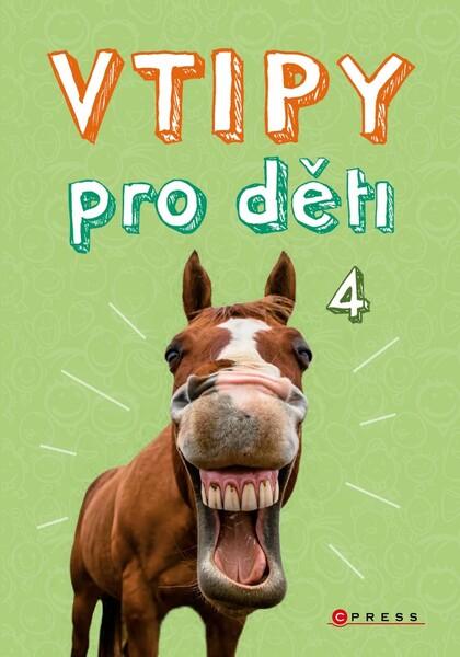 Vtipy pro děti 4 - 978-80-264-3029-2