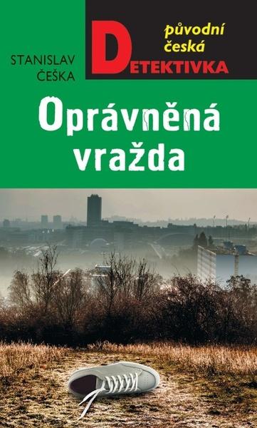 Oprávněná vražda - 978-80-243-9213-4