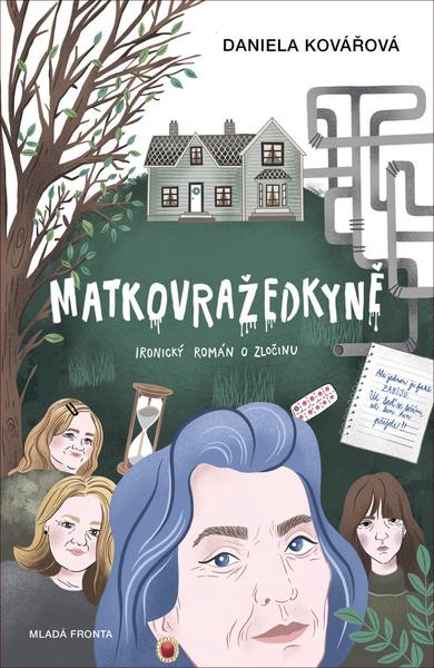 Matkovražedkyně - 978-80-204-5648-9