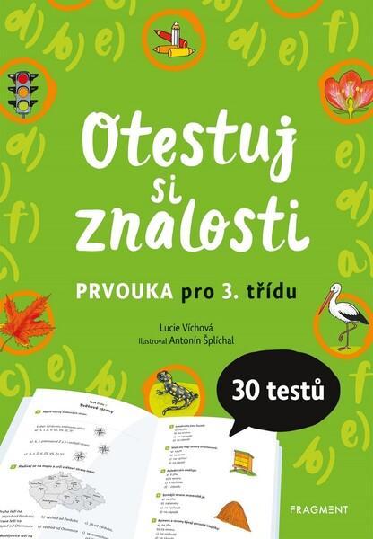 Otestuj si znalosti Prvouka pro 3. třídu - 978-80-253-4616-7