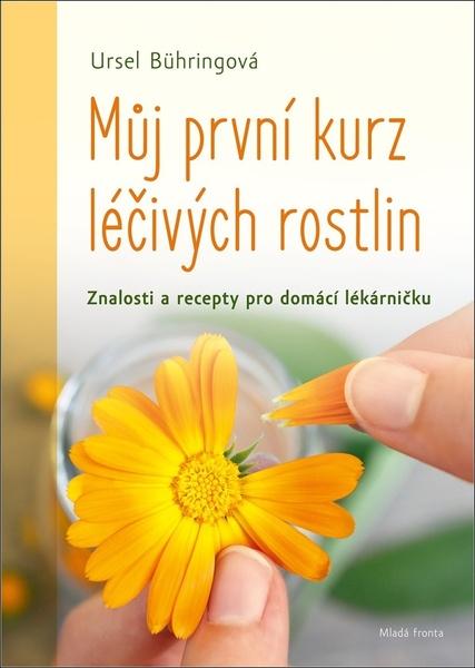Můj první kurs léčivých bylin - 978-80-204-5439-3
