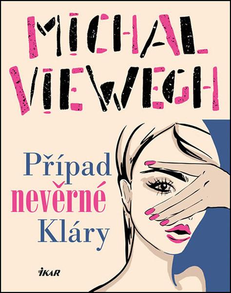 Případ nevěrné Kláry - 978-80-249-4126-4