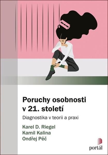 Levně Poruchy osobnosti v 21. století