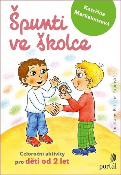 Levně Špunti ve školce