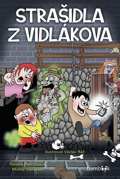 Strašidla z Vidlákova - 978-80-271-2225-7