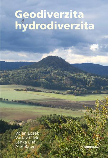 Levně Geodiverzita a hydrodiverzita - Vojen Ložek