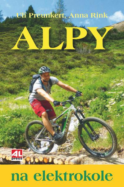 Alpy na elektrokole - 978-80-7633-182-2