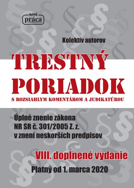 Levně Trestný poriadok s rozsiahlym komentárom a judikatúrou