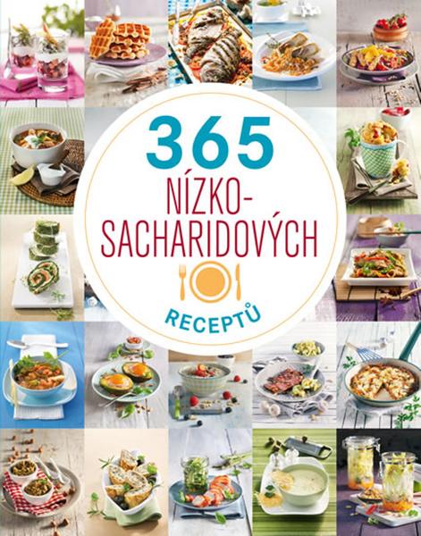 365 nízko-sacharidových receptů - 978-80-242-6515-5