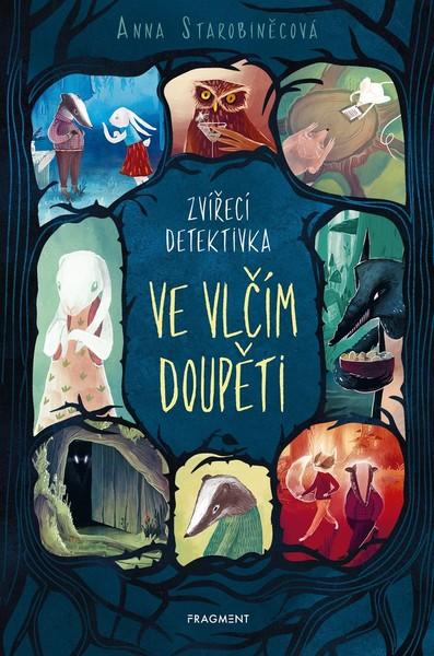 Zvířecí detektivka Ve vlčím doupěti - 978-80-253-4630-3