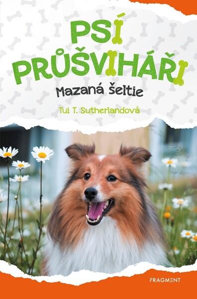 Psí průšviháři Mazaná šeltie - 978-80-253-4632-7