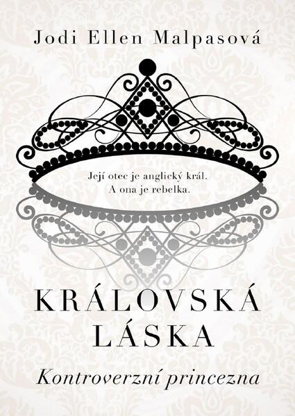 Královská láska Kontroverzní princezna - 978-80-7597-637-6