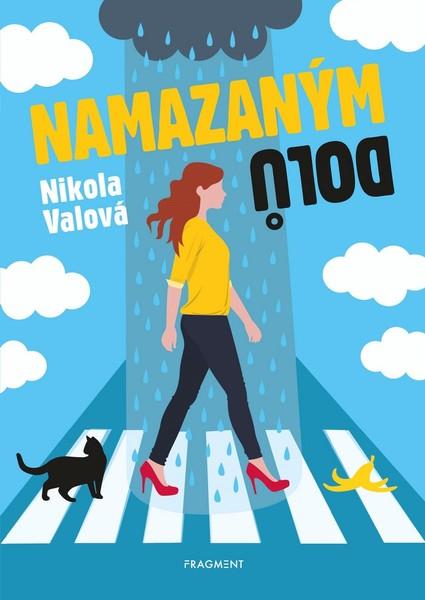 Namazaným dolů - 978-80-253-4640-2