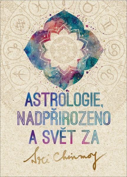 Levně Astrologie, nadpřirozeno a svět Za