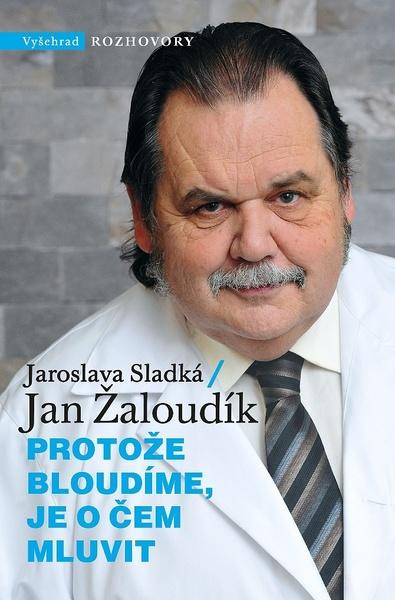 Protože bloudíme, je o čem mluvit - 978-80-7601-279-0