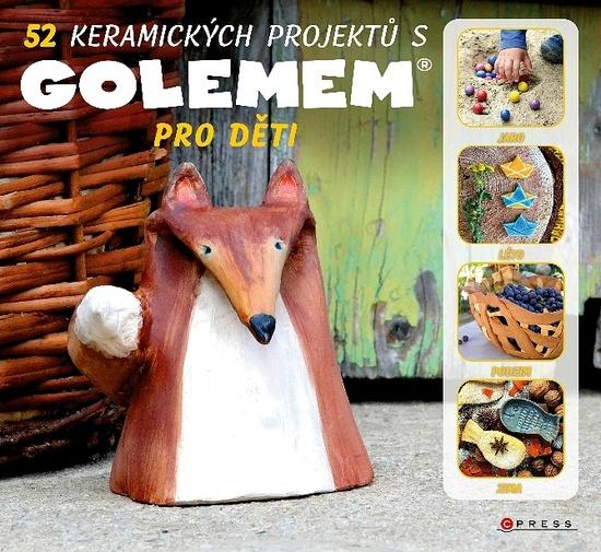 52 keramických projektů s GOLEMEM - 978-80-264-3036-0