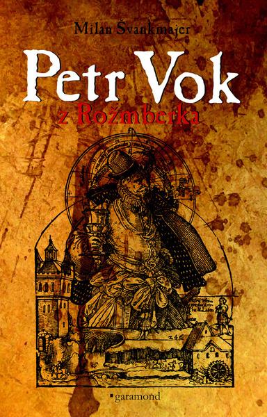 Petr Vok z Rožmberka - 978-80-7407-440-0