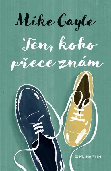 Ten, koho přece znám - 978-80-7473-947-7