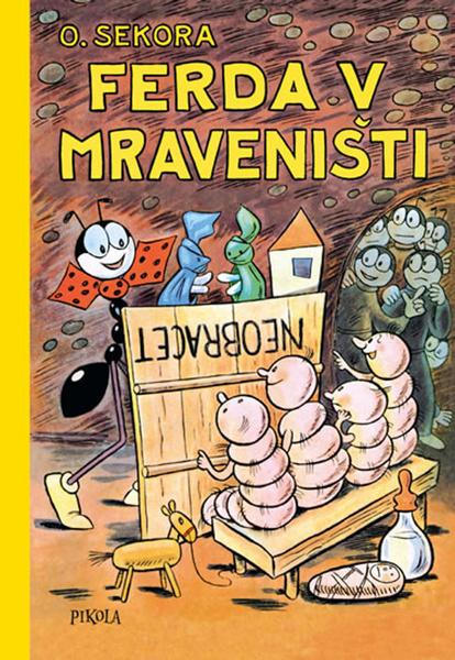 Ferda v mraveništi - 978-80-242-6528-5